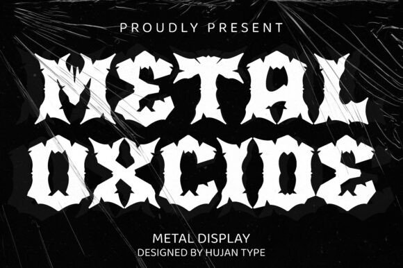 Metaloxcide: The Bold Typeface for Heavy Metal Crafts