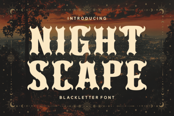 Night Scape: The Bold Blackletter Typeface for Mystical Branding