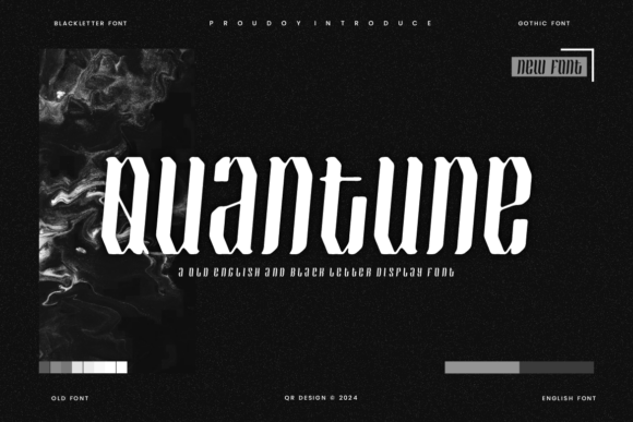 Quantune: The Bold Blackletter Typeface for Scroll-Stopping Campaigns