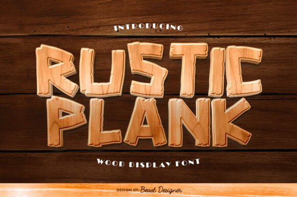 Rustic Plank: The Perfect Decorative Font for Authentic Branding