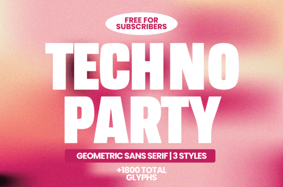 Techno Party Font Review: A Bold Sans Serif for Modern Branding