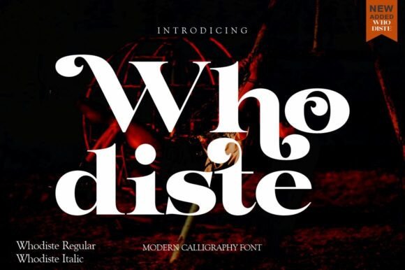 Whodiste: The Premium Serif Font That Polishes Your Small Business Brand