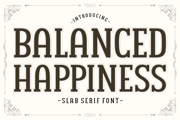 Why Balanced Happiness Is the Perfect Typeface for Your Brand