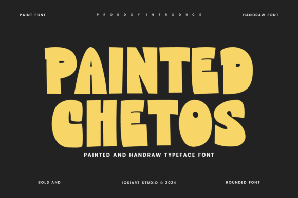 Why Painted Chetos Is the Perfect Display Font for Bold Campaigns